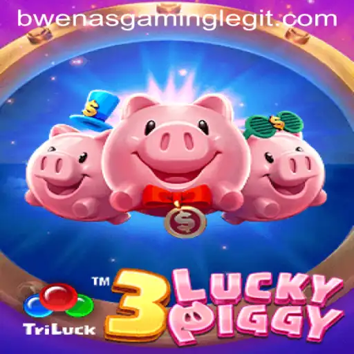 Exploring 3LUCKYPIGGY: An Insight into BwenasGaming's Latest Sensation