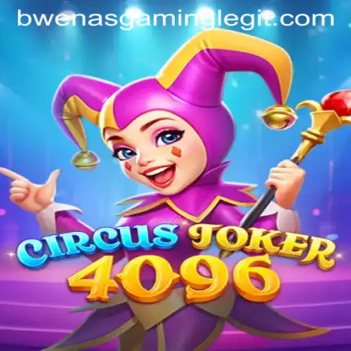 Dive into the Exciting World of CircusJoker4096 with BwenasGaming