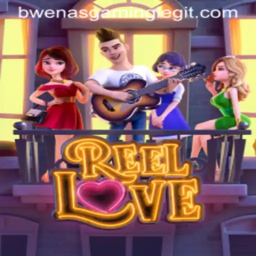 The Thrilling Experience of ReelLove: A Deep Dive into BwenasGaming’s Sensational Slot Game