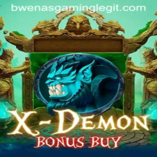 Discover the Thrills of XDemonBonusBuy: A Unique Gaming Adventure with BwenasGaming